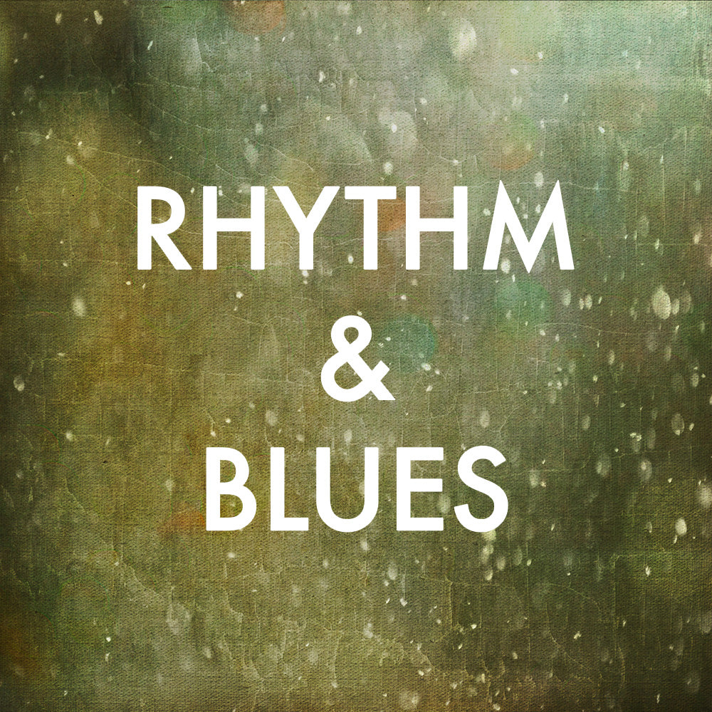 Rhythm & Blues