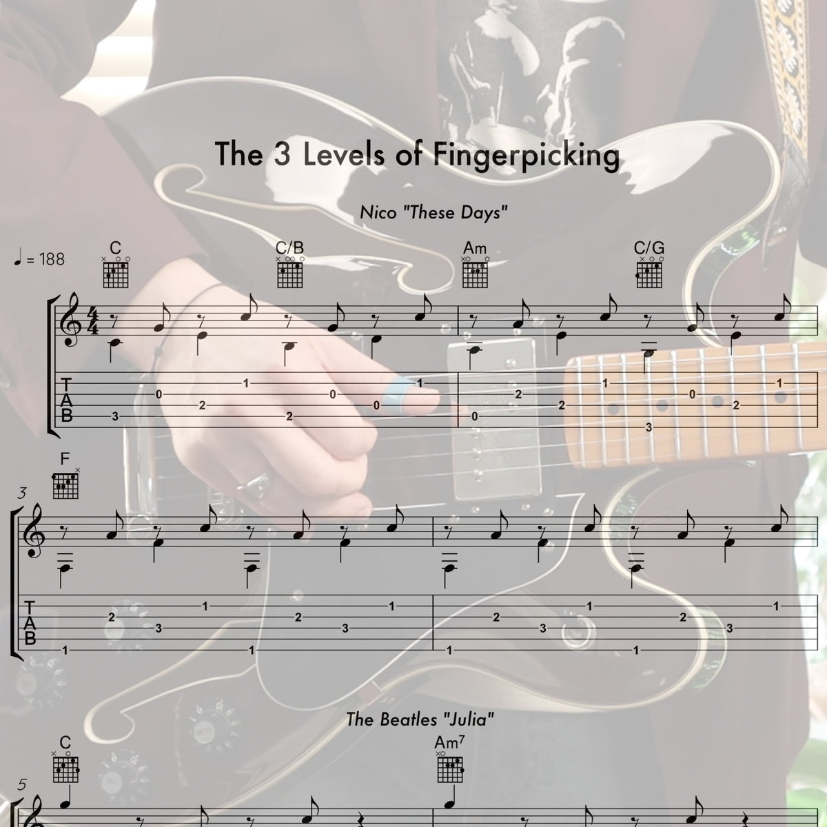 The 3 Levels of Fingerpicking