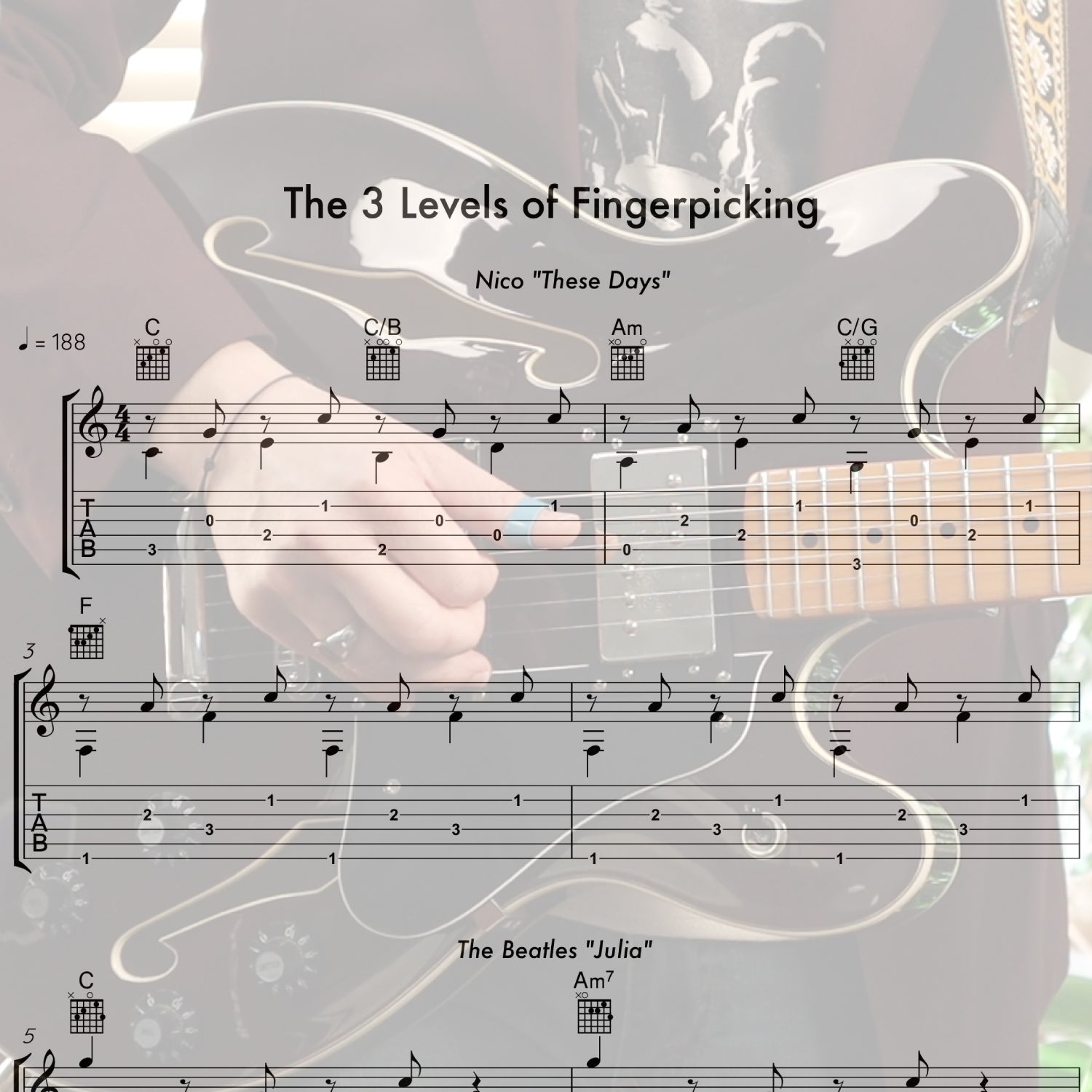 The 3 Levels of Fingerpicking