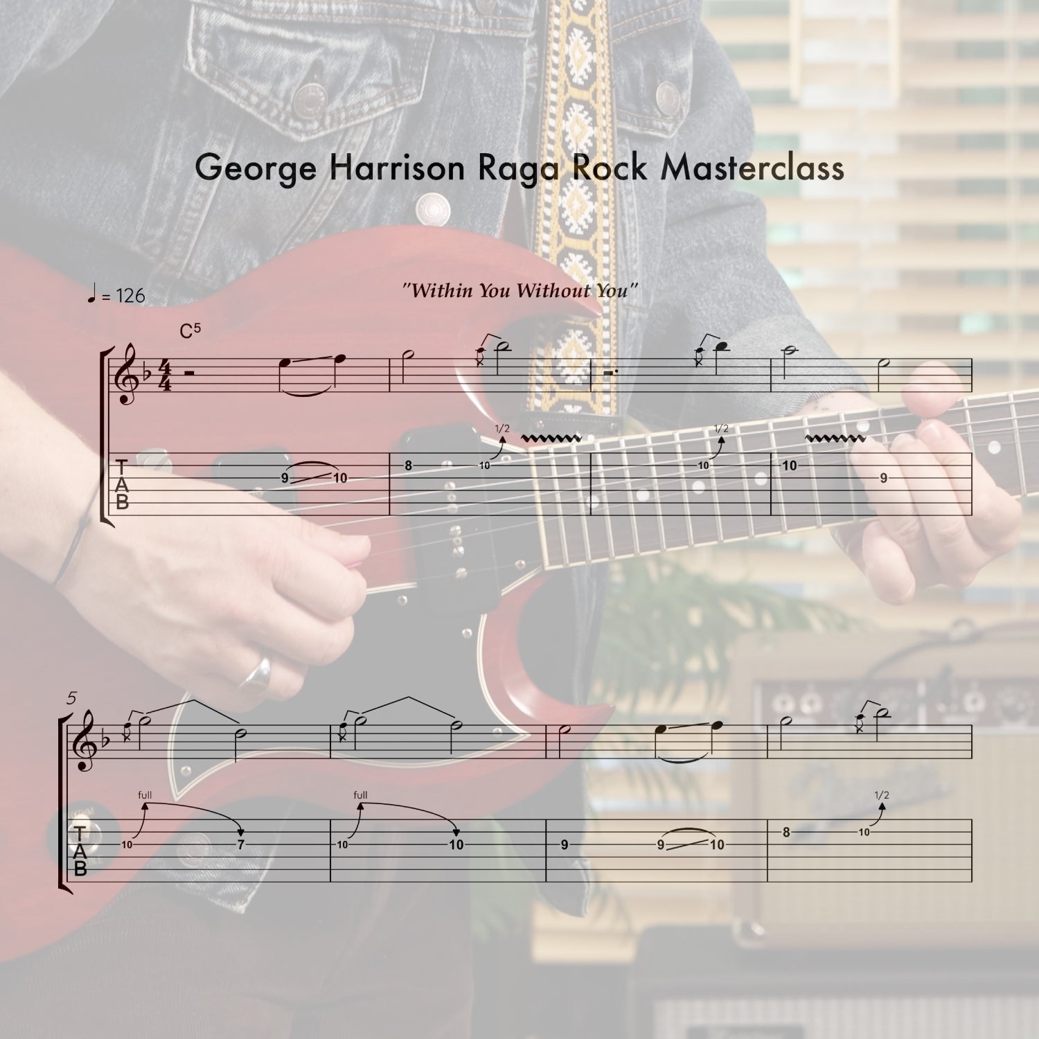 George Harrison Raga Rock Masterclass