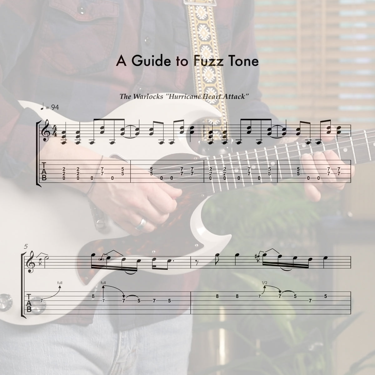 A Guide To Fuzz Tone