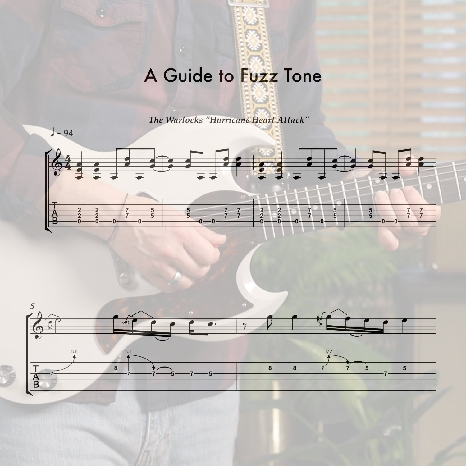 A Guide To Fuzz Tone