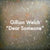 Gillian Welch "Dear Someone"