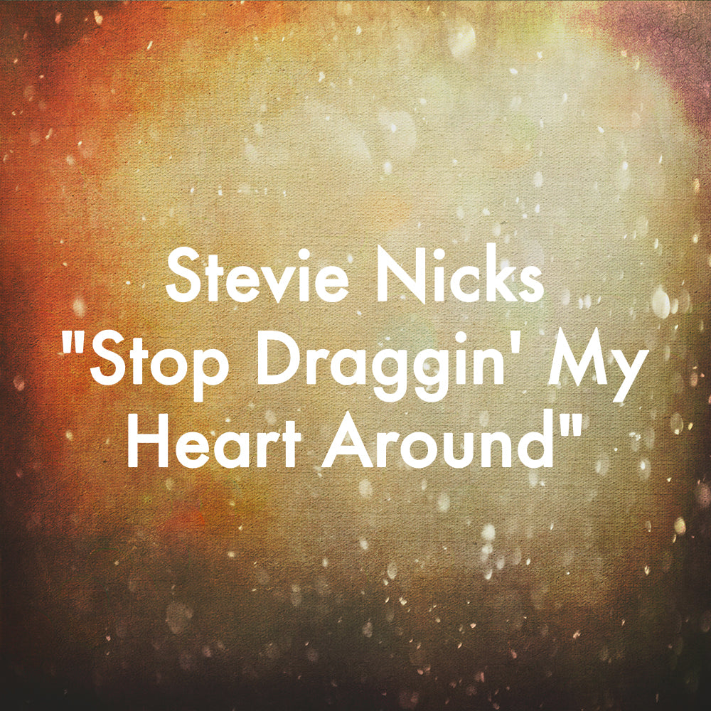 Stevie Nicks &quot;Stop Draggin&#39; My Heart Around&quot;
