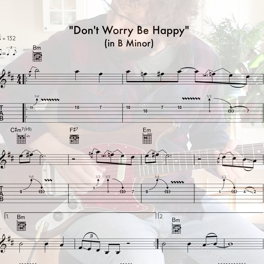 &quot;Don&#39;t Worry Be Happy&quot; (In B Minor)